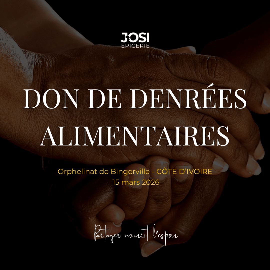 Une action solidaire au cœur de nos engagements - JOSI Épicerie