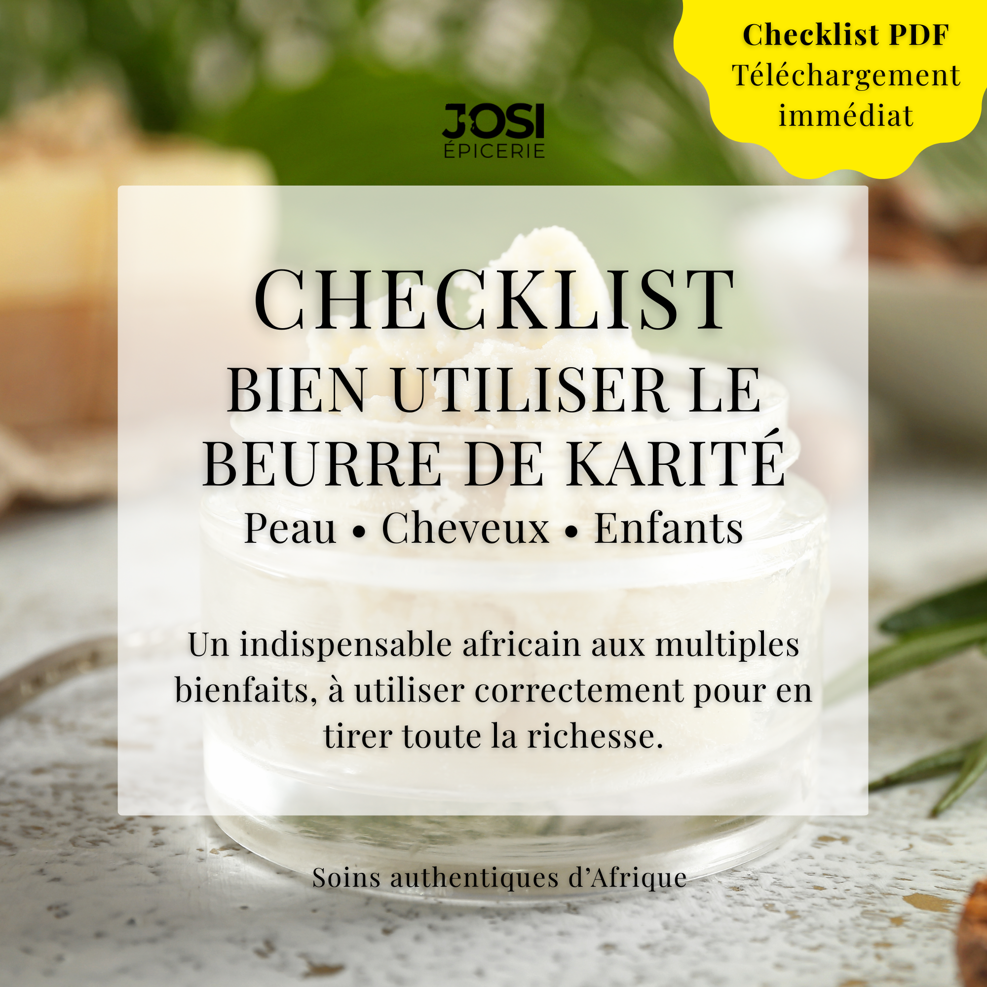 Bien utiliser le beurre de karité